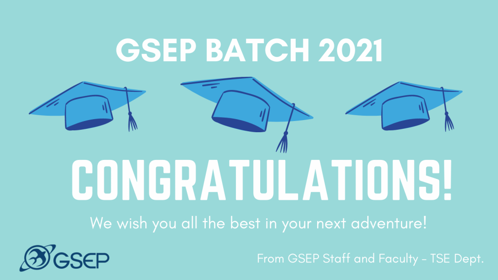 Congratulations to the GSEP 2021 Graduates! Global Scientists and